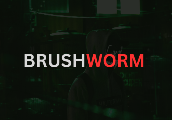 BRUSHWORM Cyberattack Targets Banks with BRUSHLOGGER Malware Campaign